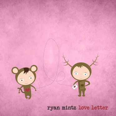 Love Letter by Ryan Mintz - album cover