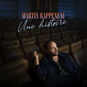 Une histoire by Martin Rappeneau - album cover