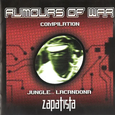 Rumours of War Compilation. Jungle... Lacandona Zapatista by Various Artists - album cover