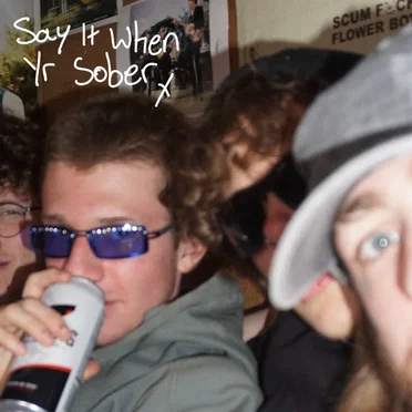 Say it when yr sober by Us Four Boys - album cover