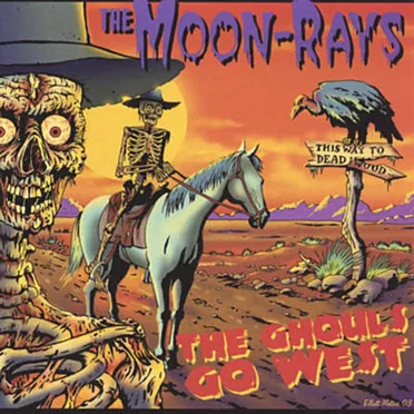 The Ghouls Go West by The Moon-Rays - album cover