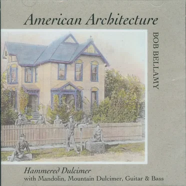 American Architecture by Bob Bellamy - album cover