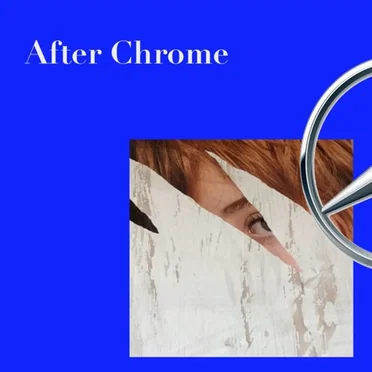 After Chrome / Maybach Earth