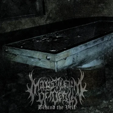 Behind the Veil by Mausoleum of Death - album cover