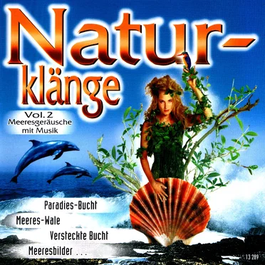 Naturklänge, Vol. 2: Meeresgeräusche mit Musik