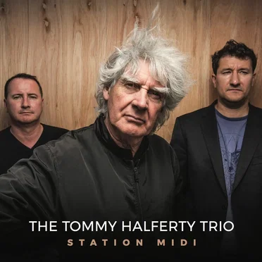 Station Midi by The Tommy Halferty Trio - album cover
