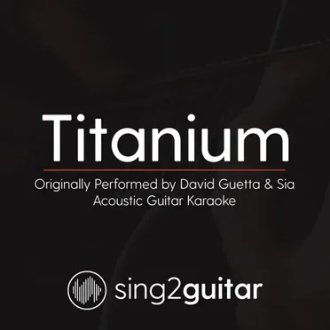 Titanium [Acoustic Guitar Karaoke]