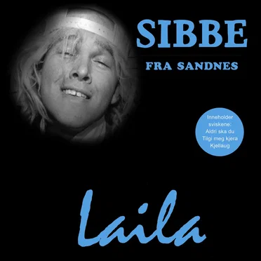 Laila by Sibbe fra Sandnes - album cover