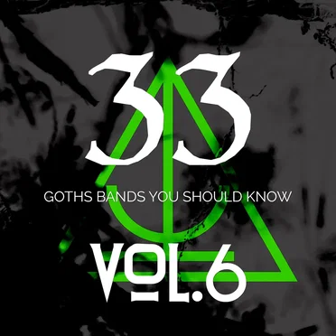 33 Goth Bands You Should Know VI by Various Artists - album cover
