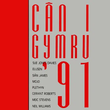 Cân i Gymru ’91 by Various Artists - album cover