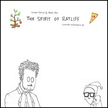 The Spirit of Ratliff: A Holiday EP