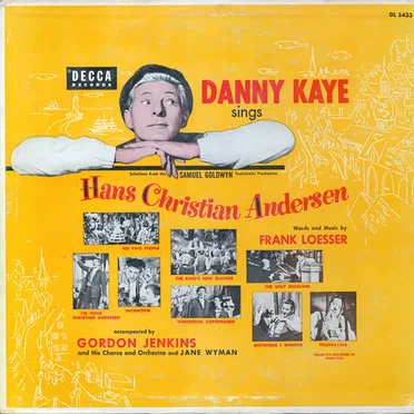 Sings Selections From the Samuel Goldwyn Technicolor Production Hans Christian Andersen