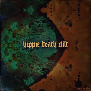 Black Snake by Hippie Death Cult - album cover