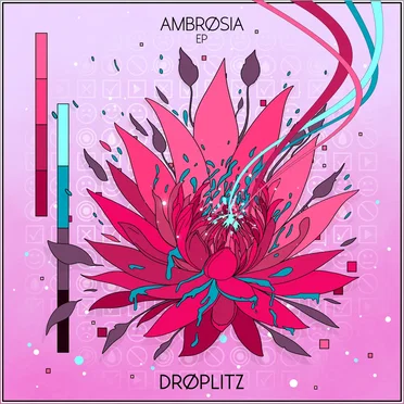 Ambrosia EP by Droplitz - album cover