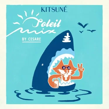 Kitsuné Soleil Mix by Cesare by Various Artists - album cover