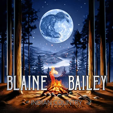 Indian Country by Blaine Bailey - album cover