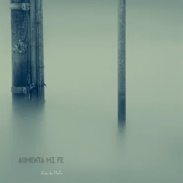 Aumenta Mi Fe by Alas De Plata - album cover