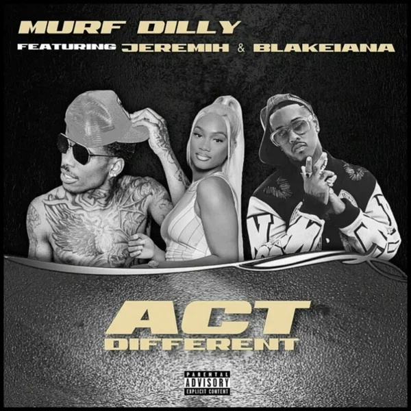 Act Different (with Jeremih) (v2)