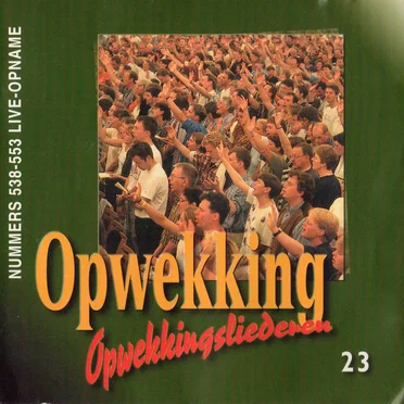 Opwekkingsliederen 23