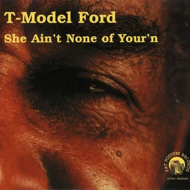 She Ain’t None of Your’n