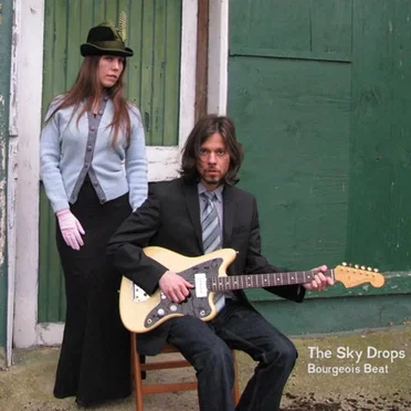 Bourgeois Beat by The Sky Drops - album cover
