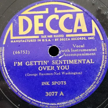 I'm Getting Sentimental Over You / Coquette