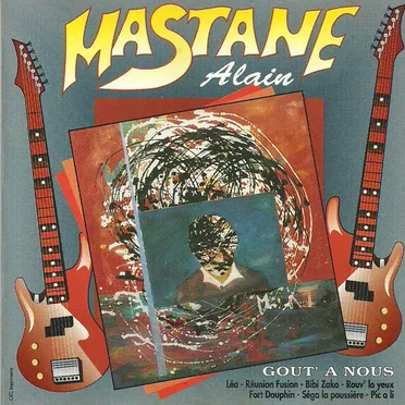 Gout' a nous by Alain Mastane - album cover