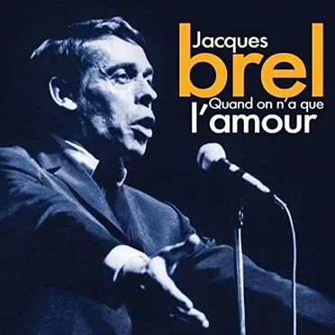 Quand on n’a que l’amour