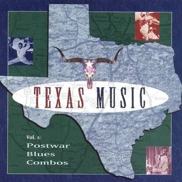 Texas Music, Vol. 1: Postwar Blues Combos by Various Artists - album cover