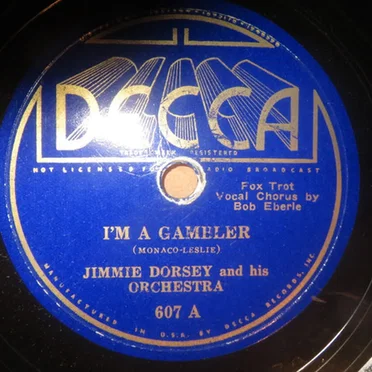 I’m a Gambler / Dorsey Stomp