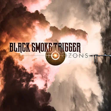 Horizons by Black Smoke Trigger - album cover