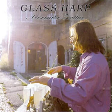 Glass Harp by Alexander Zoltan - album cover