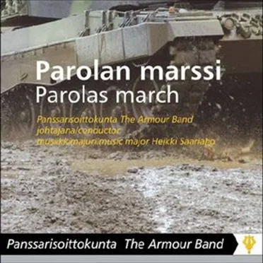 Parolan marssi by Panssarisoittokunta - album cover