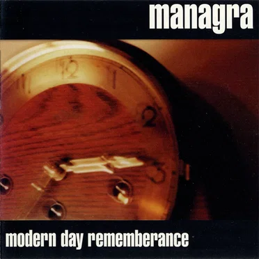 Modern Day Rememberance by Managra - album cover