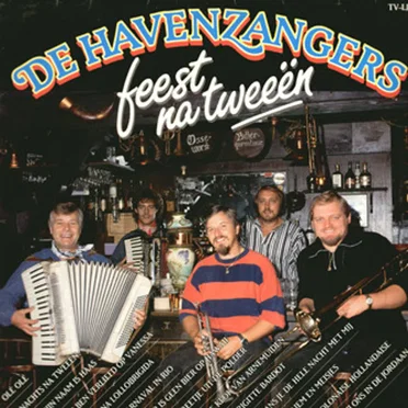 Feest na tweeën by De Havenzangers - album cover