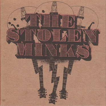 The Stolen Minks by The Stolen Minks - album cover