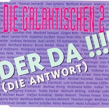 Der da!!! (Die Antwort) by Die Galaktischen 2 - album cover