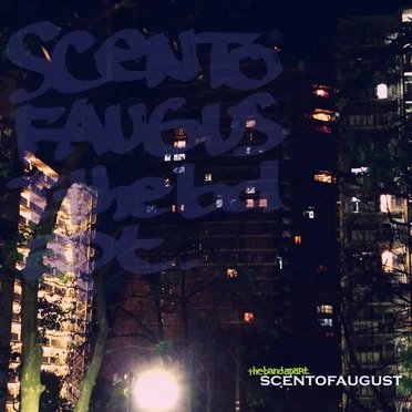 Scent Of August