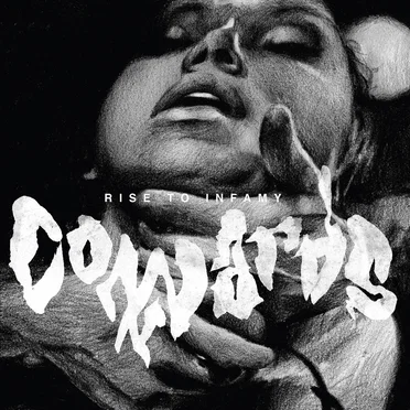 Rise to Infamy by Cowards - album cover