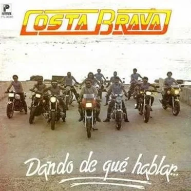 Dando de qué hablar by Costa Brava - album cover
