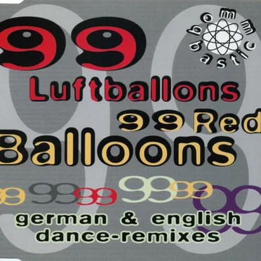 99 Luftballons / 99 Red Balloons (German & English Dance-Remixes)