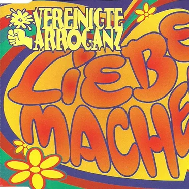 Liebe machen by Vereinigte Arroganz - album cover