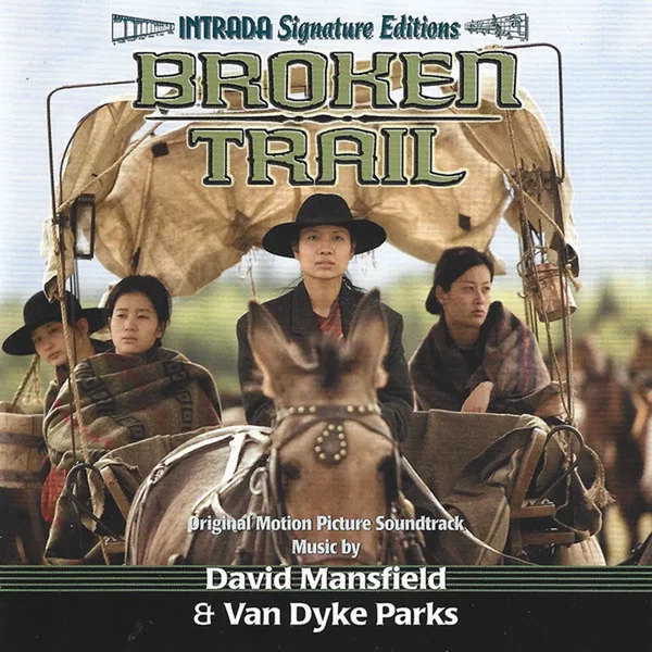 Broken Trail (original Television Soundtrack)