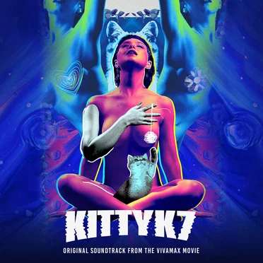 Kitty K7 (Original Soundtrack from the Vivamax Movie) by Various Artists - album cover