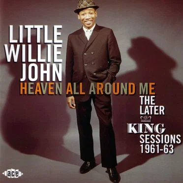 Heaven All Around Me: The Later King Sessions 1961-63