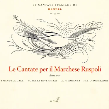 Le Cantate Italiane di Handel, Vol. II: Le Cantate per il Marchese Ruspoli