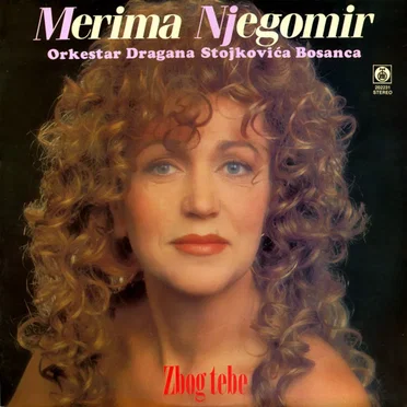 Zbog Tebe by Merima Njegomir - album cover