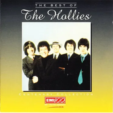 The Best of the Hollies: Centenary Collection