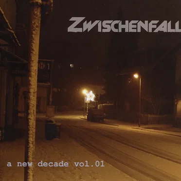 Zwischenfall: A New Decade, Volume 1 by Various Artists - album cover