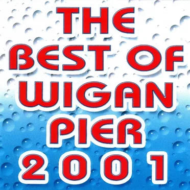 The Best of Wigan Pier 2001 by Various Artists - album cover